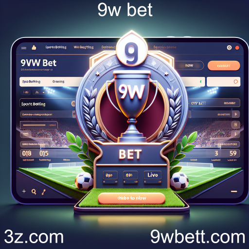 Apostas Esportivas na 9w Bet: Emoção e Oportunidade
